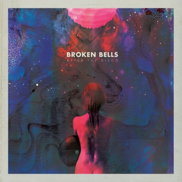 Broken-Bells-After-The-Disco-608x608