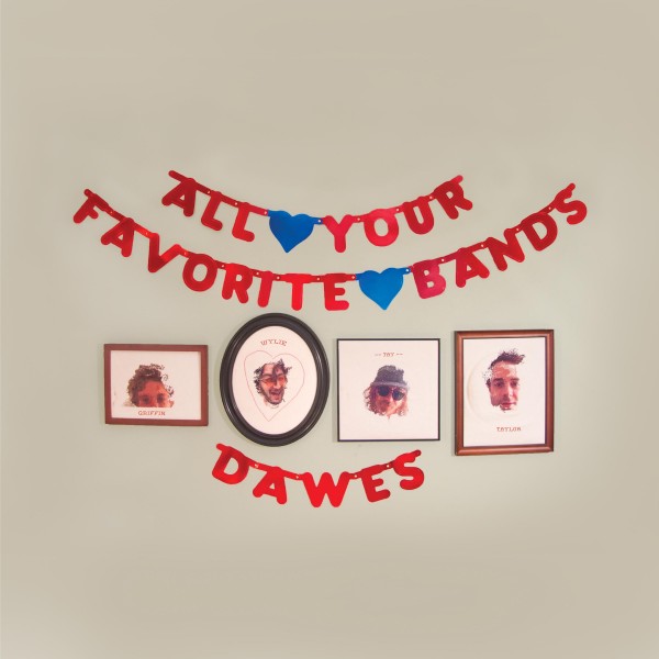 dawes-all-your-favorite-bands