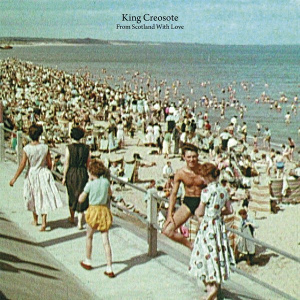 kingcreosote_fromscotland